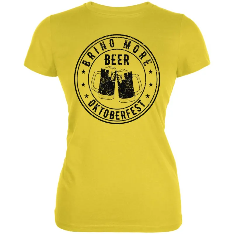 Oktoberfest Bring More Beer Juniors Soft T Shirt sold by Old Glory