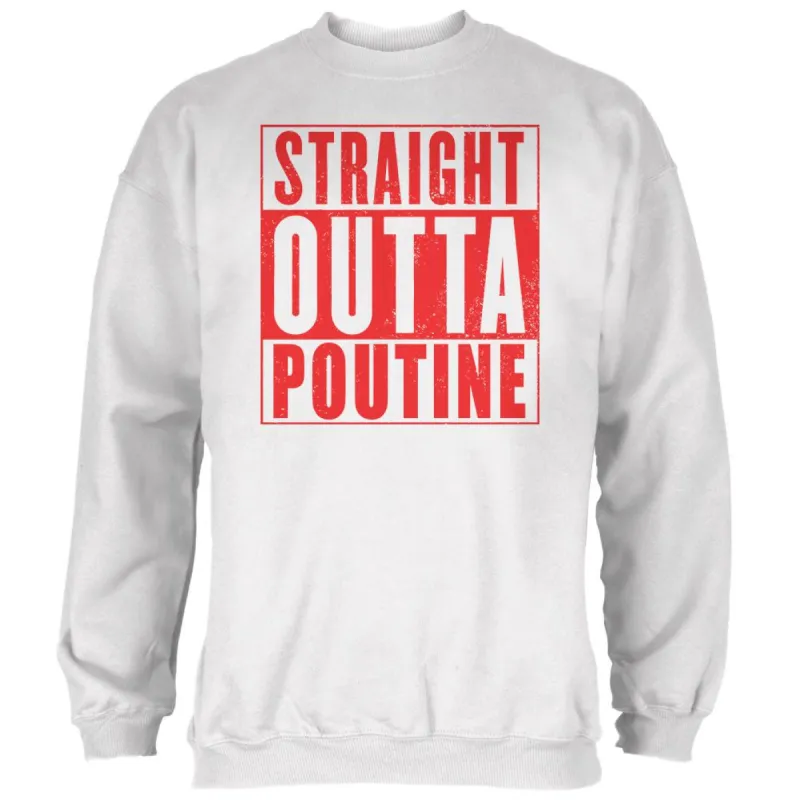 Straight Outta Poutine Mens Sweatshirt sold by Old Glory