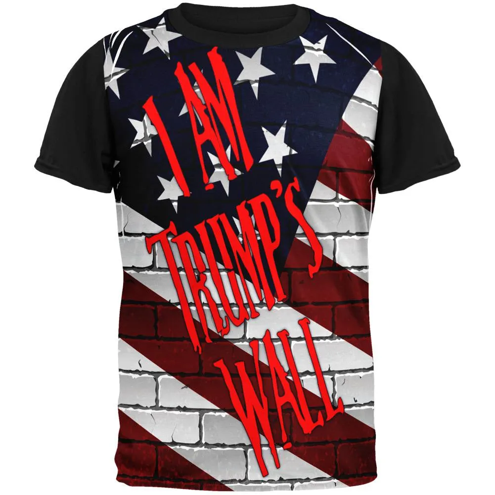 Election 2016 I Am Trump's Border Wall All Over Mens Black Back T Shirt sold by Old Glory