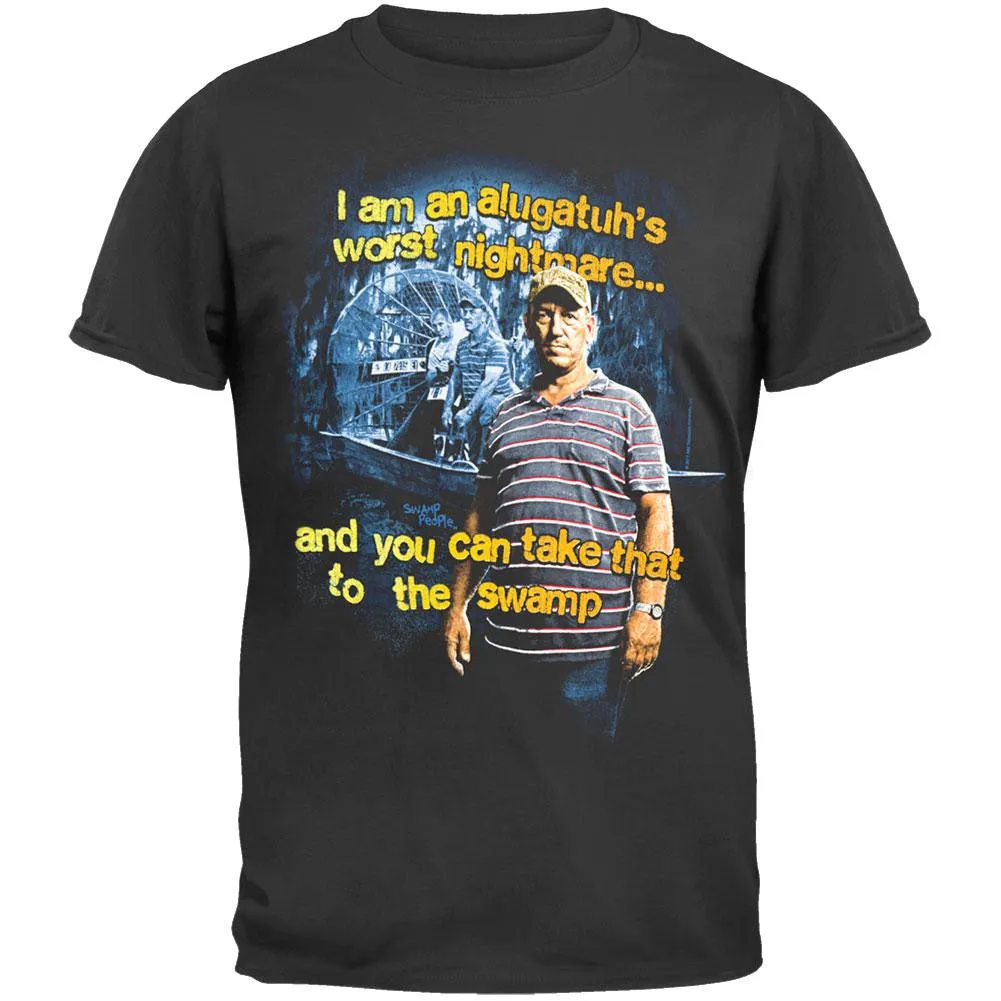 Swamp People - Worst Nightmare T-Shirt sold by Old Glory