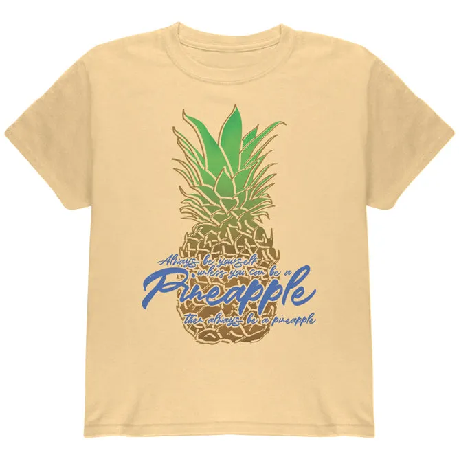 Always Be Yourself Pineapple Youth T Shirt sold by Old Glory product image thumbnail 3