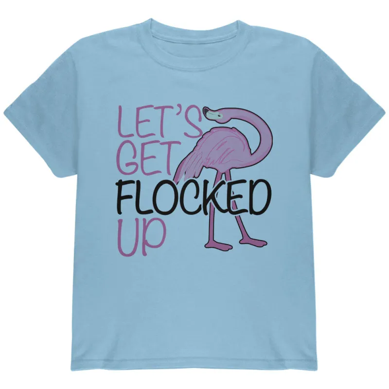 Flamingo Let's get Flocked Up Funny Pun Youth T Shirt sold by Old Glory