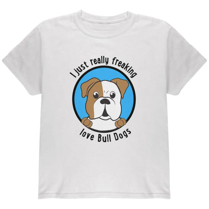 I Just Love Bull Dogs Youth T Shirt sold by Old Glory