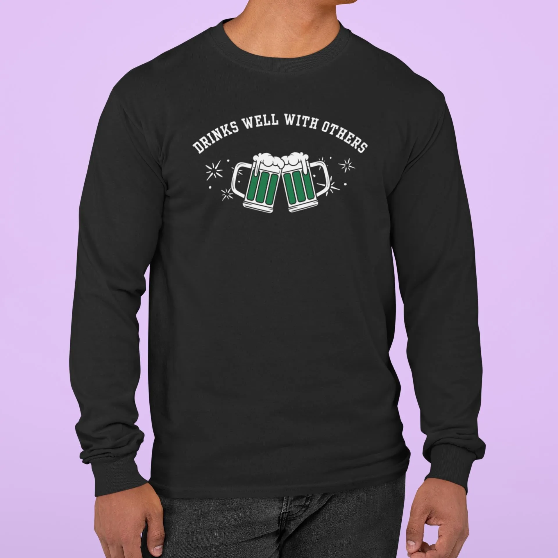 St. Patricks Day Funny Drinks Well With Others Beer Mugs Mens Long Sleeve T Shirt sold by Old Glory product image thumbnail 3