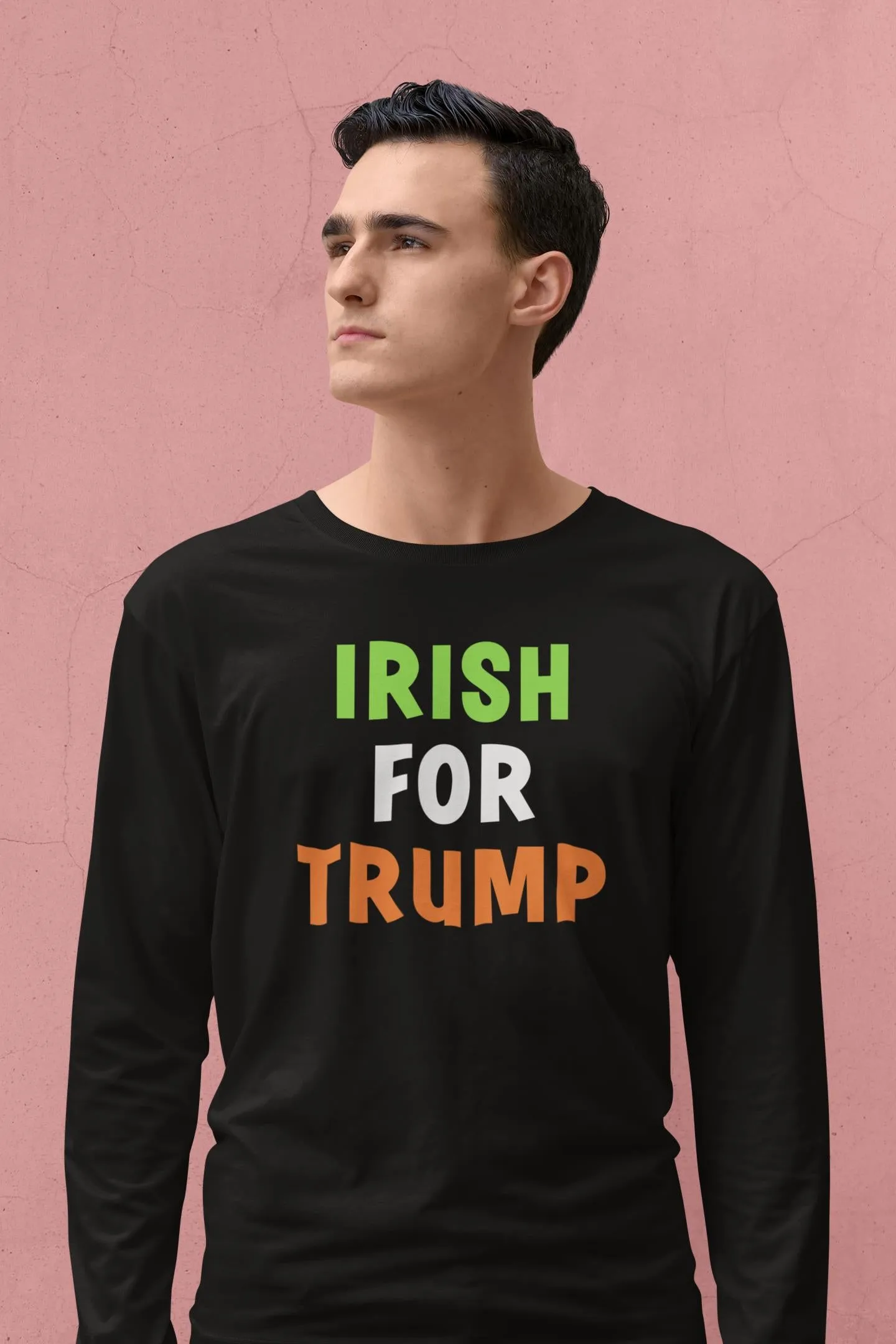 St. Patricks Day Irish Flag Colored Irish For Trump Funny and Political Mens Long Sleeve T Shirt sold by Old Glory product image thumbnail 5