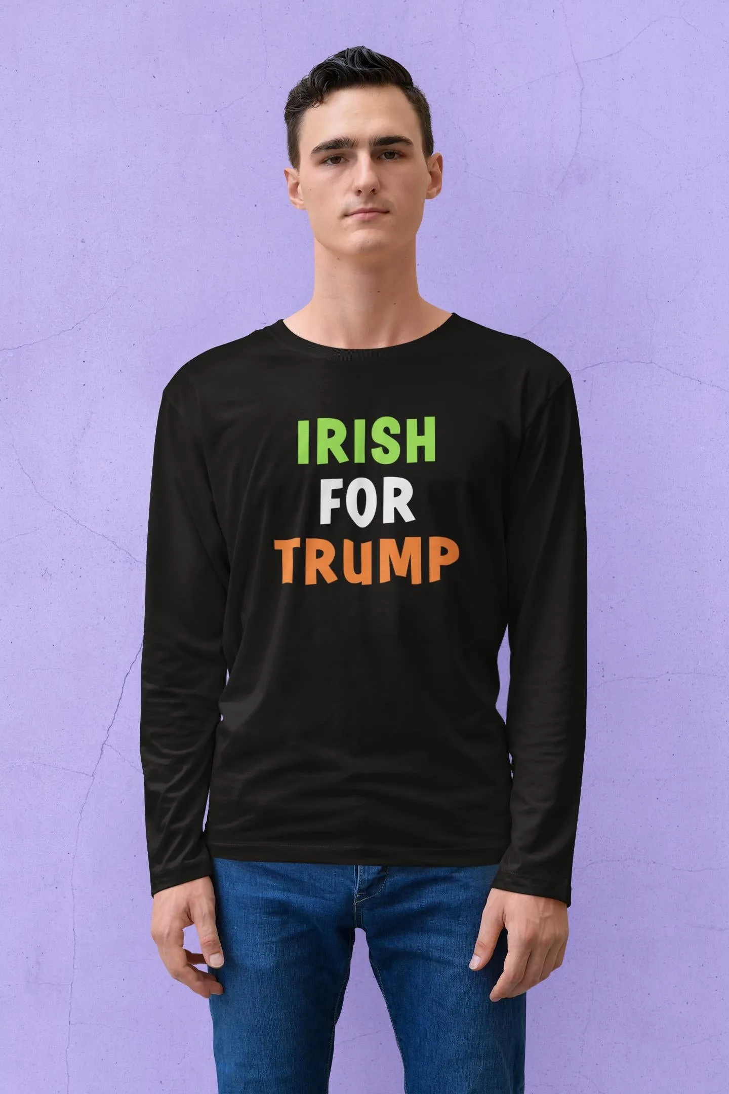 St. Patricks Day Irish Flag Colored Irish For Trump Funny and Political Mens Long Sleeve T Shirt sold by Old Glory product image thumbnail 4