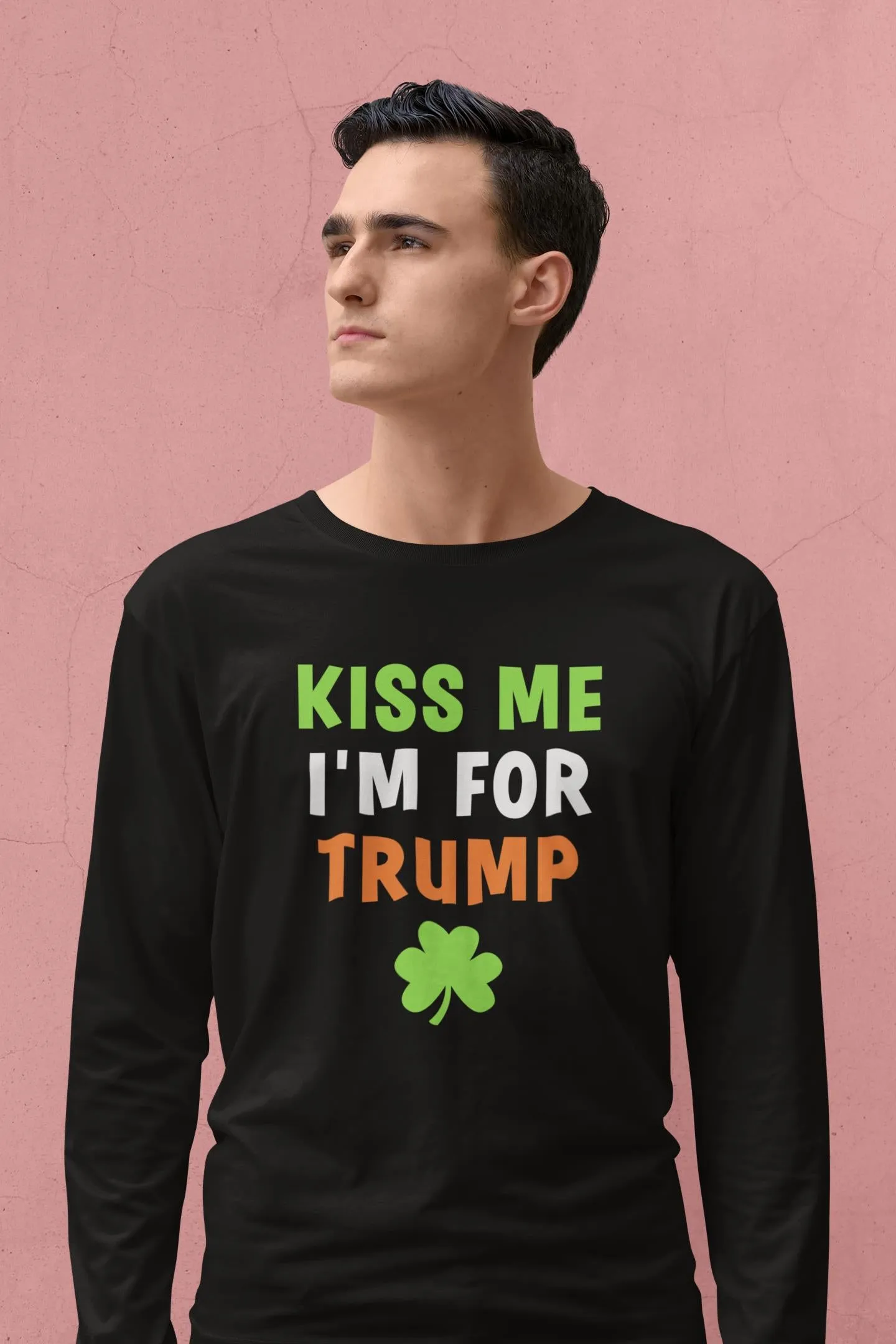 St. Patricks Day Irish Flag Colored Kiss Me I'm For Trump Shamrock Funny and Political Mens Long Sleeve T Shirt sold by Old Glory product image thumbnail 4
