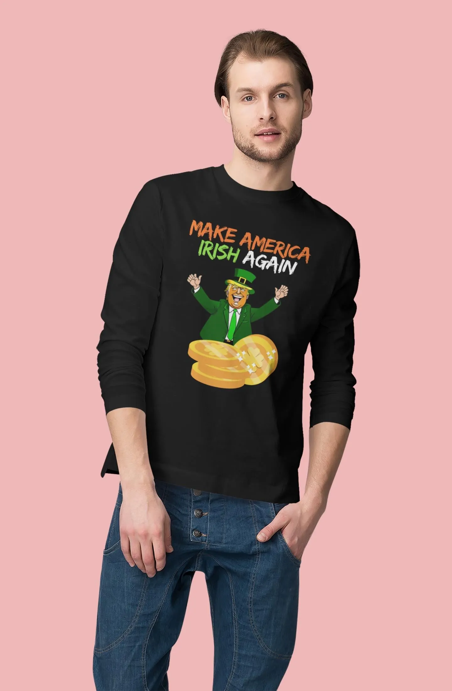 St. Patricks Day Political and Festive Irish Flag Colored Make America Irish Again Gold Coin Mens Long Sleeve T Shirt sold by Old Glory product image thumbnail 2