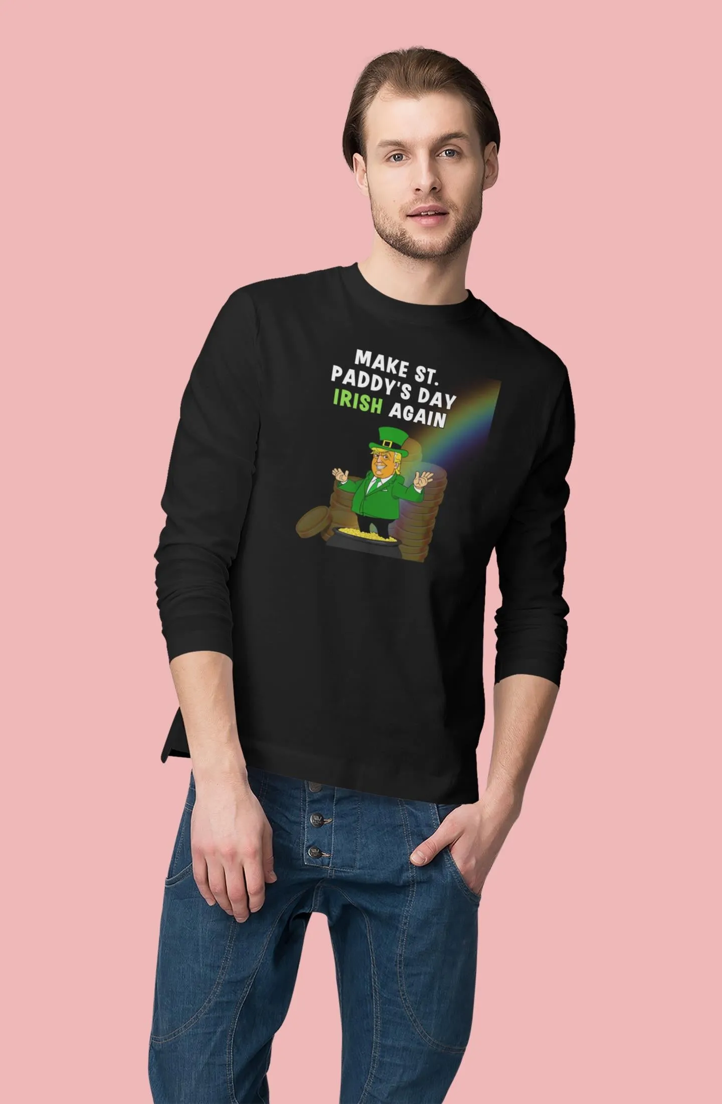 St. Patricks Day Festive and Political Trump Figure Themed Make St. Paddys Day Irish Again End of the Rainbow Mens Long Sleeve T Shirt sold by Old Glory product image thumbnail 3