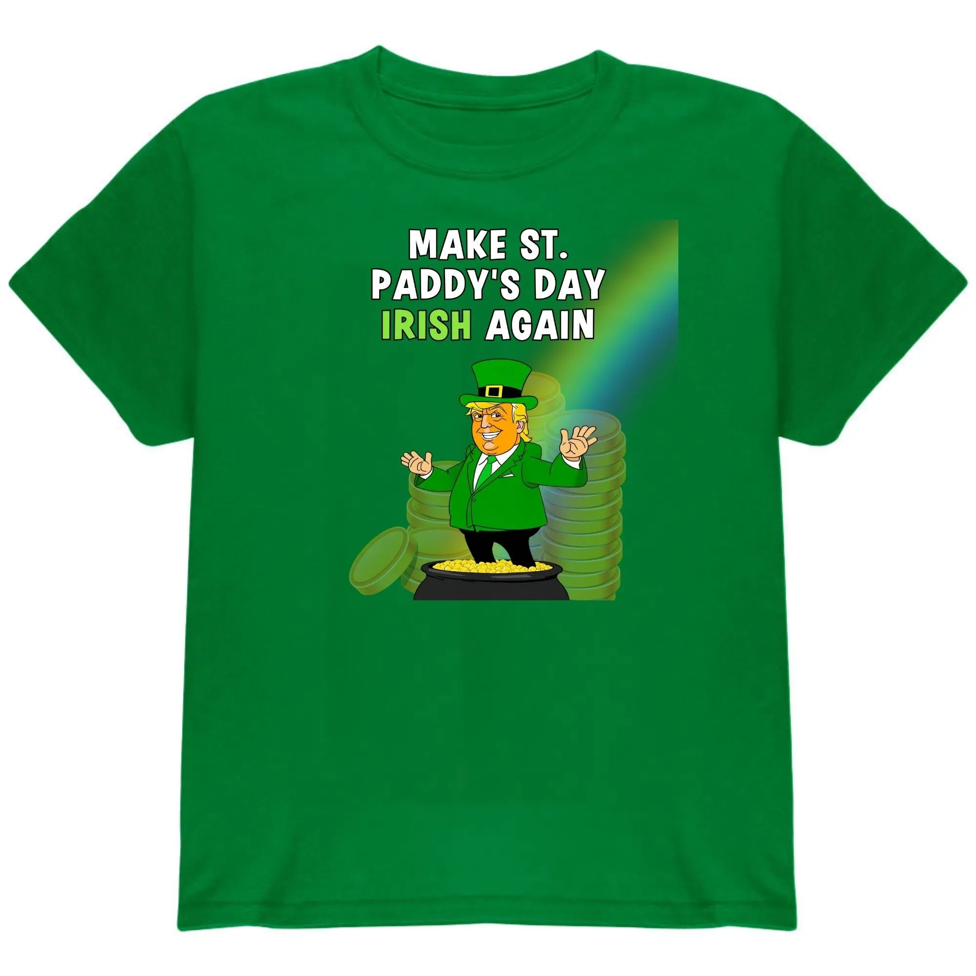 St. Patricks Day Festive and Political Trump Figure Themed Make St. Paddys Day Irish Again End of the Rainbow Youth Short Sleeve T Shirt sold by Old Glory