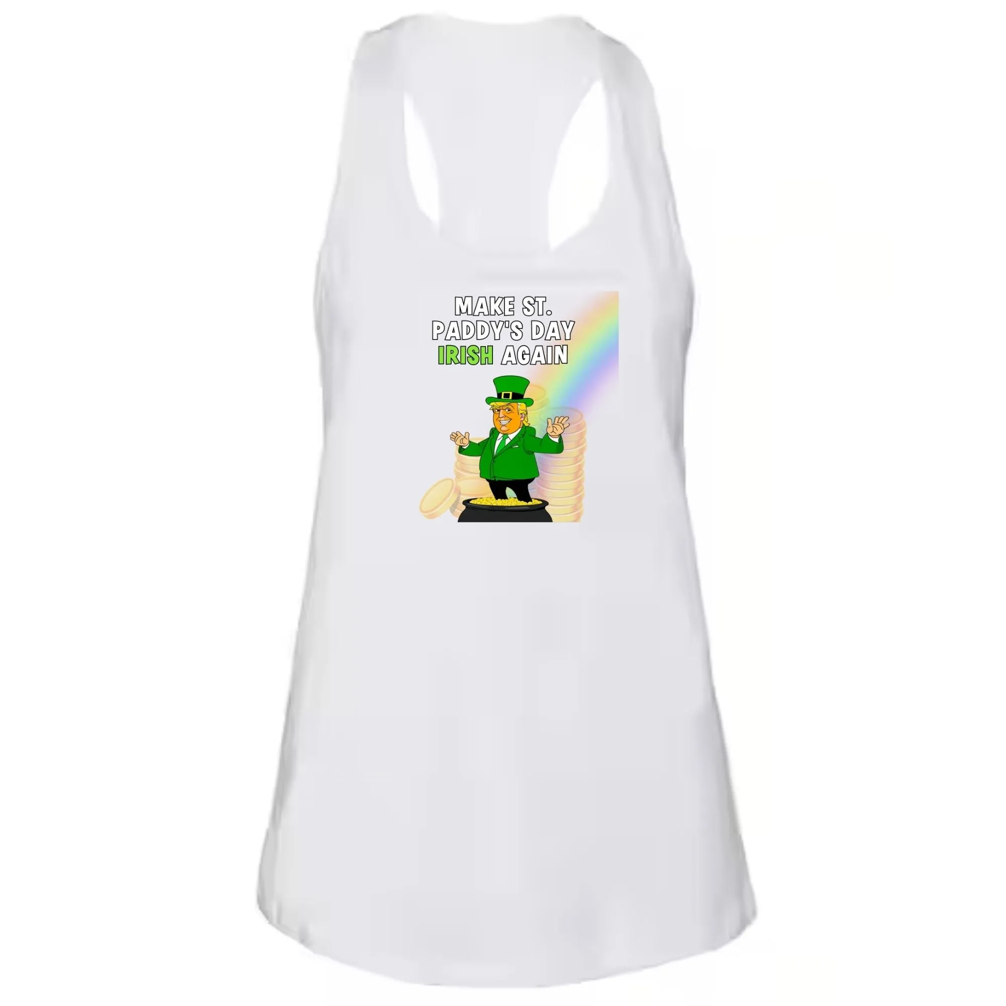 St. Patricks Day Festive and Political Trump Figure Themed Make St. Paddys Day Irish Again End of the Rainbow Juniors Womens Racerback Tank Top sold by Old Glory product image thumbnail 2