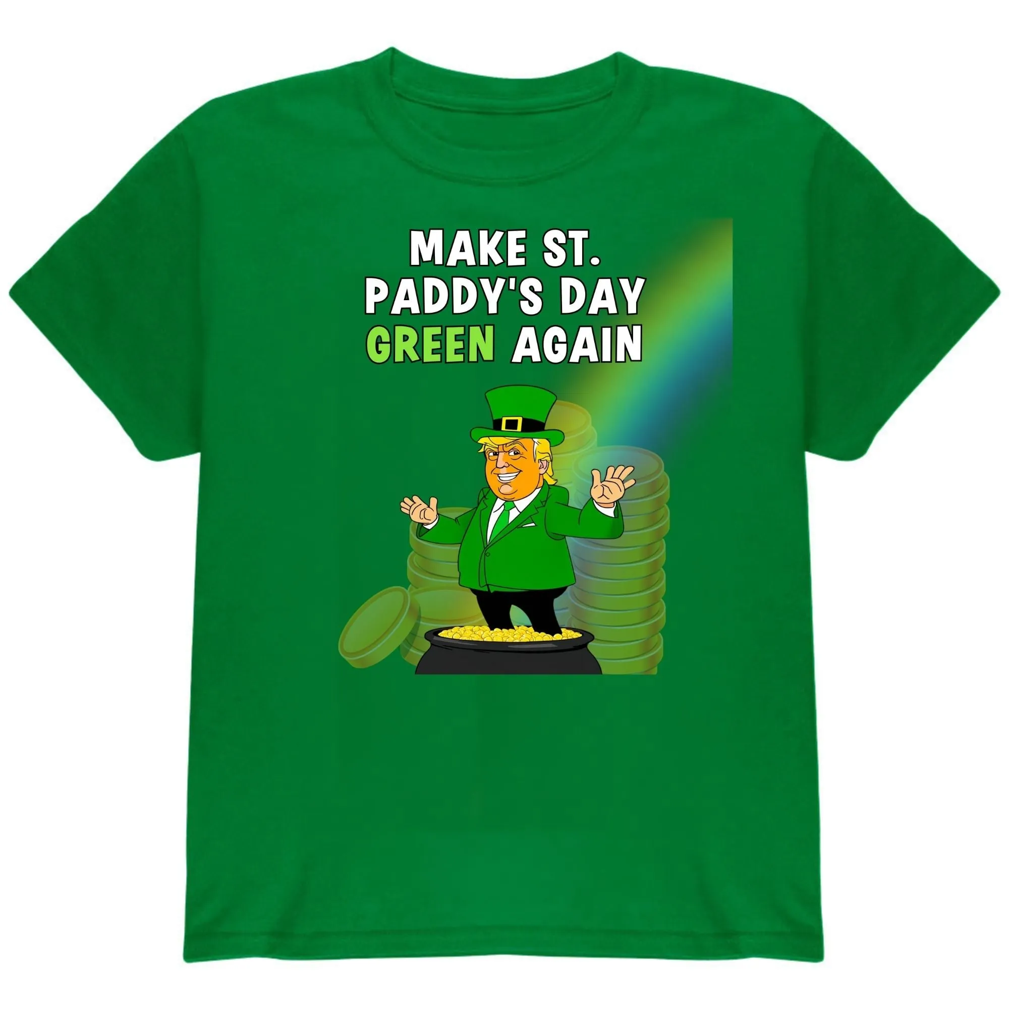 St. Patricks Day Festive and Political Trump Figure Themed Make St. Paddys Day Green Again End of the Rainbow Youth Short Sleeve T Shirt sold by Old Glory