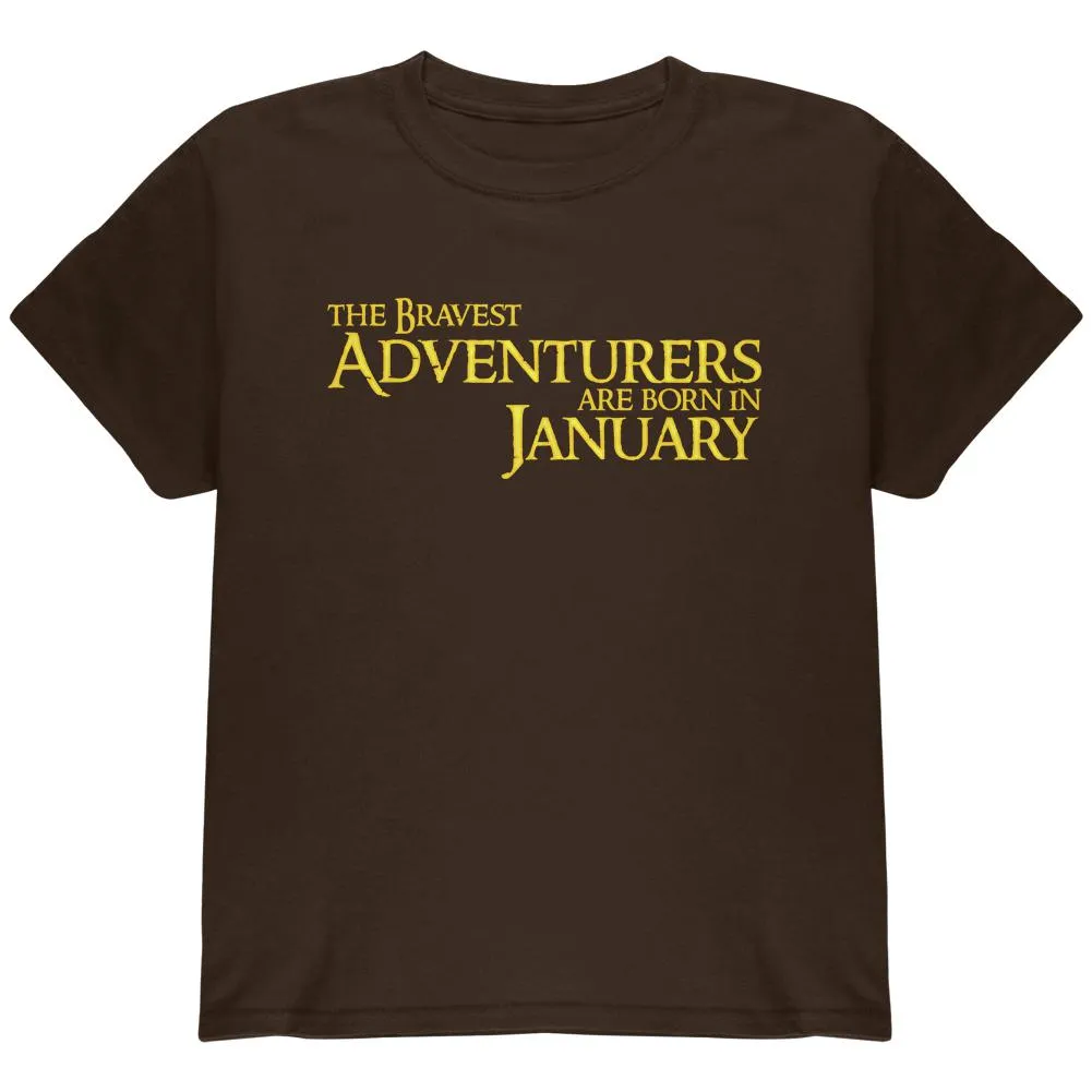 Brave Adventurers are Born in January Youth T Shirt sold by Old Glory
