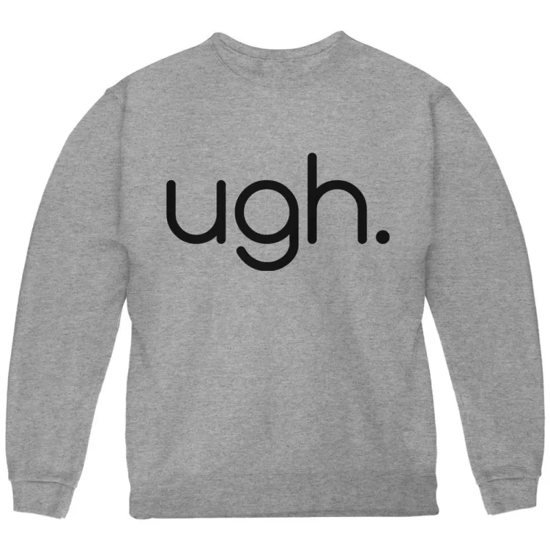 Funny Ugh Expression Youth Sweatshirt sold by Old Glory