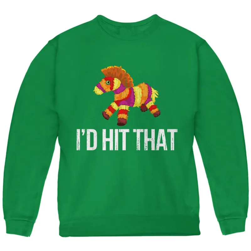 Cinco de Mayo I'd Hit That, Pinata Youth Sweatshirt sold by Old Glory