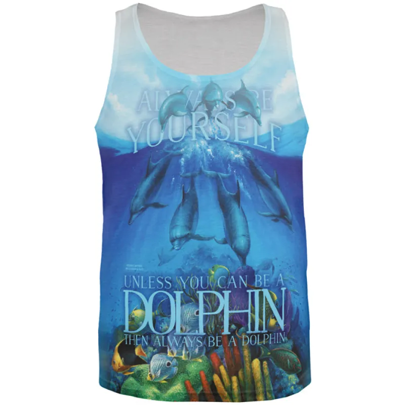 Always Be Yourself Unless Dolphin All Over Mens Tank Top sold by Old Glory
