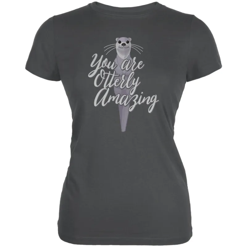 You are Otterly Utterly Amazing Pun Juniors Soft T Shirt sold by Old Glory