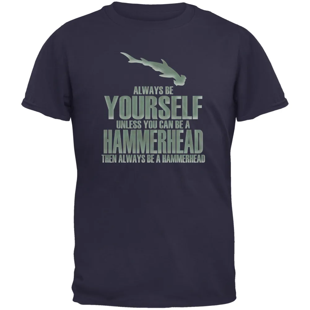 Always Be Yourself Hammerhead Shark Navy Youth T-Shirt sold by Old Glory