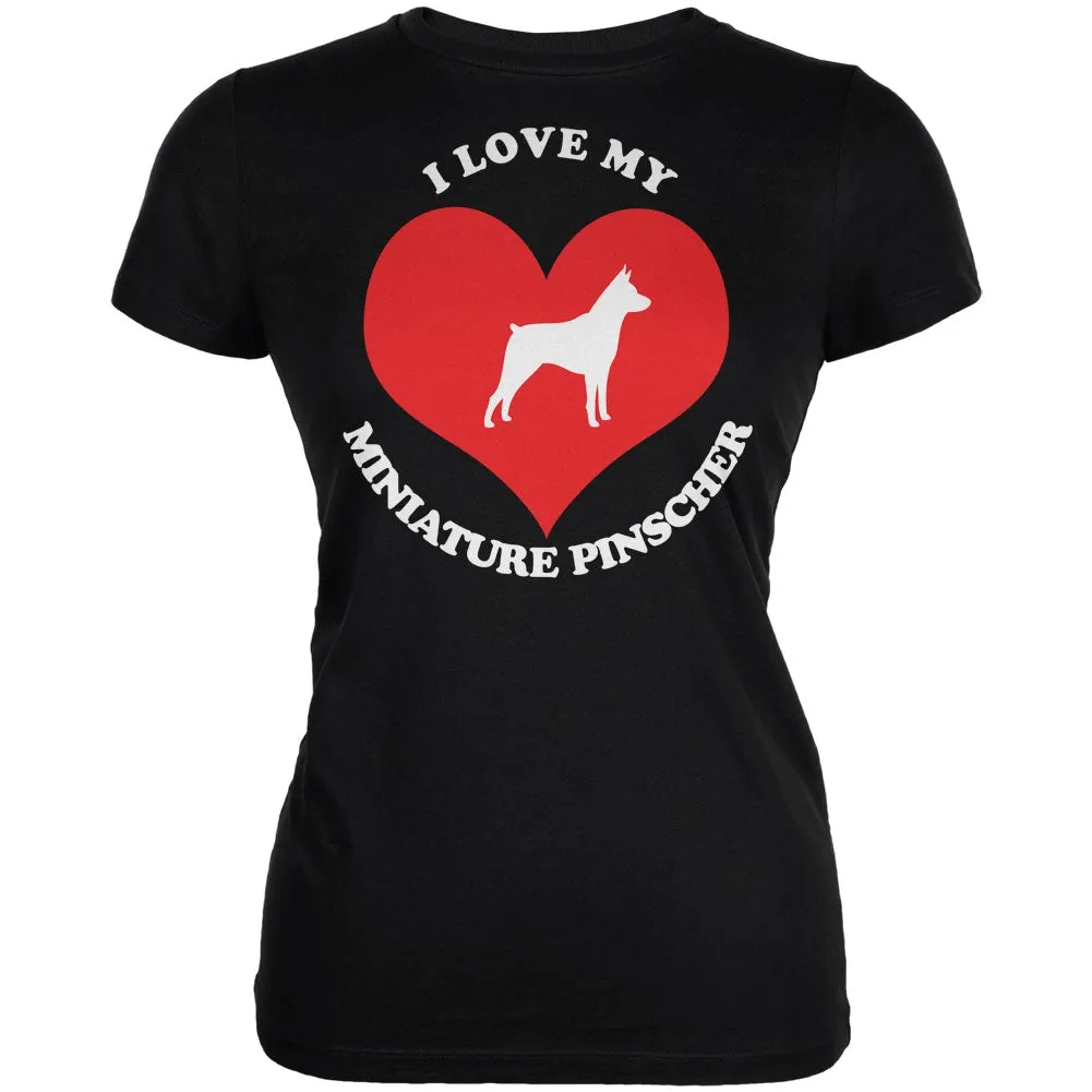 Valentines I Love My Miniature Pinscher Black Juniors Soft T-Shirt sold by Old Glory