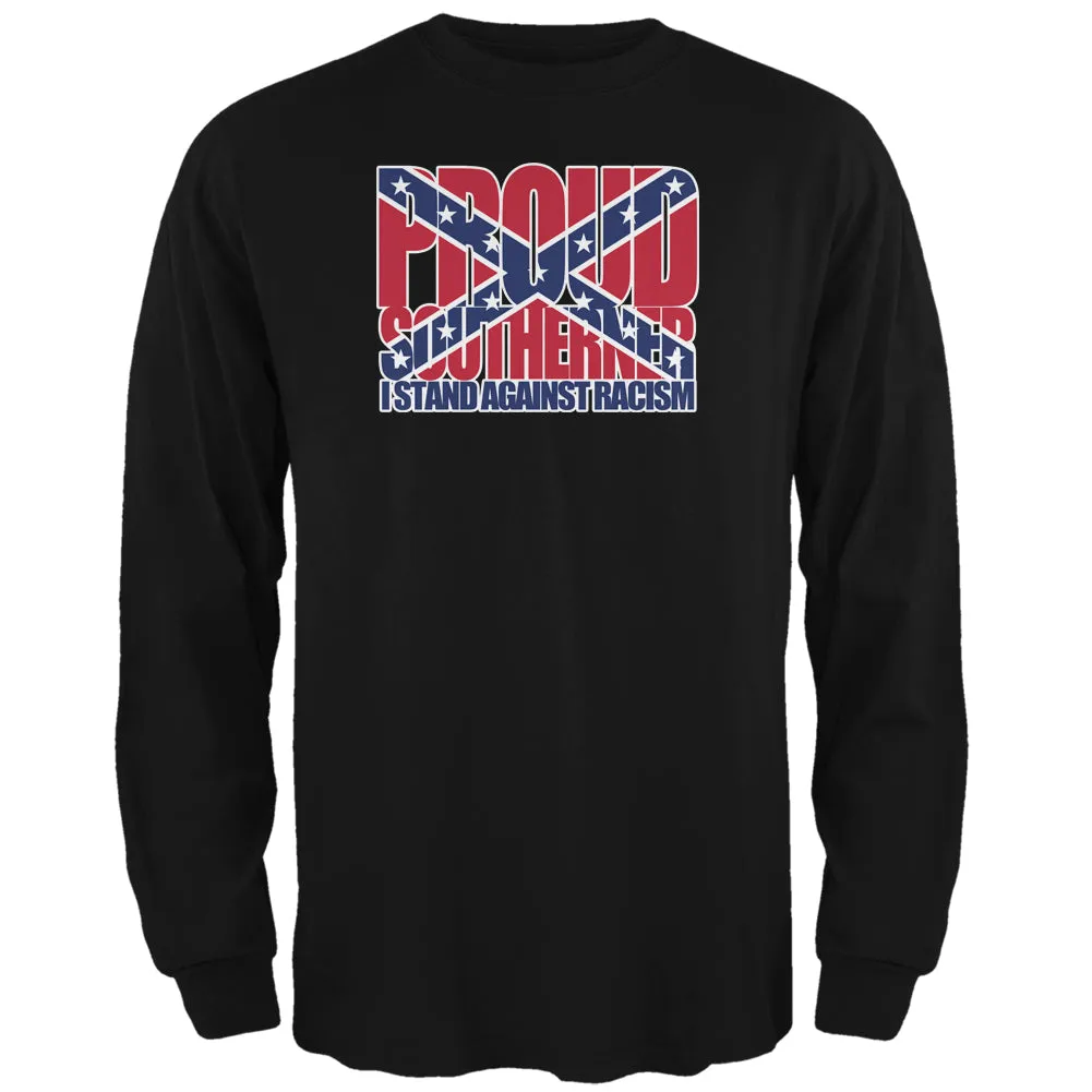Proud Southerner Against Racism Black Adult Long Sleeve T-Shirt sold by Old Glory