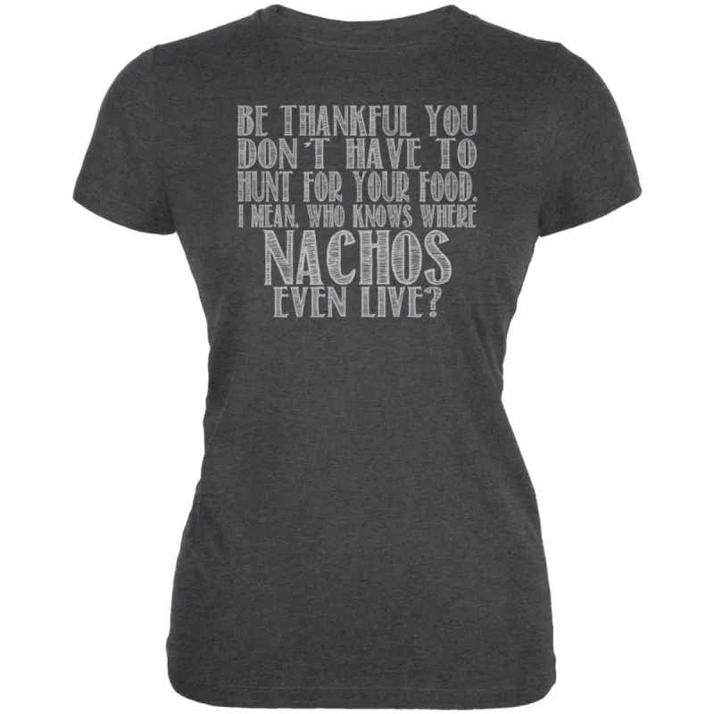 Hunt For Nachos Juniors Soft T Shirt sold by Old Glory