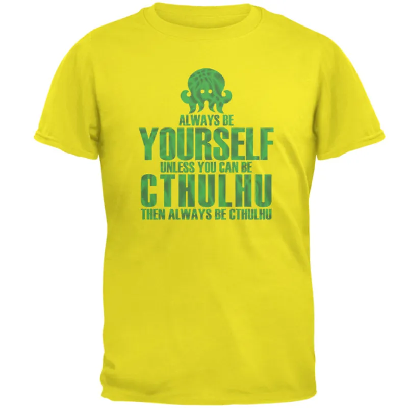Always Be Yourself Cthulhu Mens T Shirt sold by Old Glory