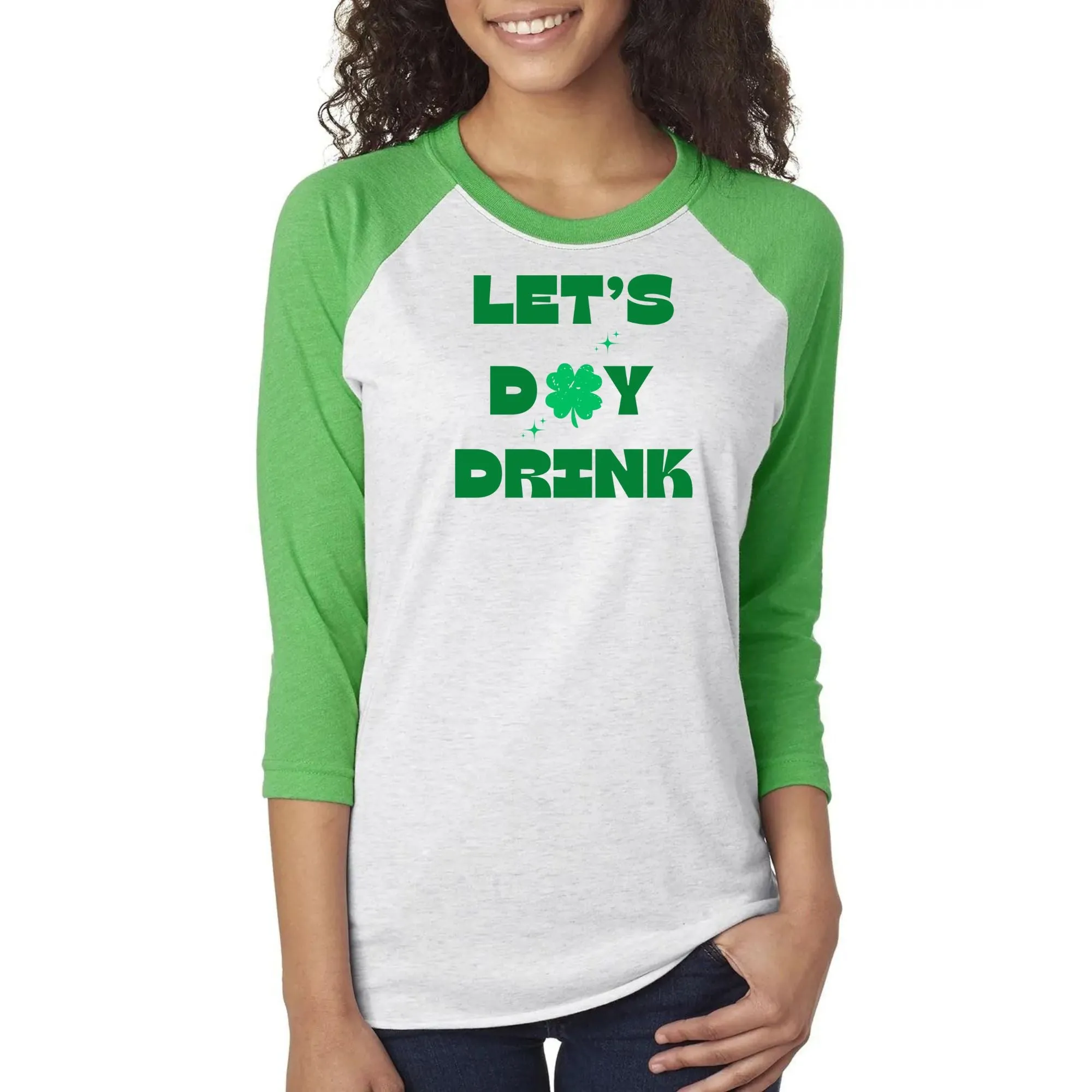 St Patricks Day Lets Day Drink Unisex Raglan Baseball Tee sold by Old Glory
