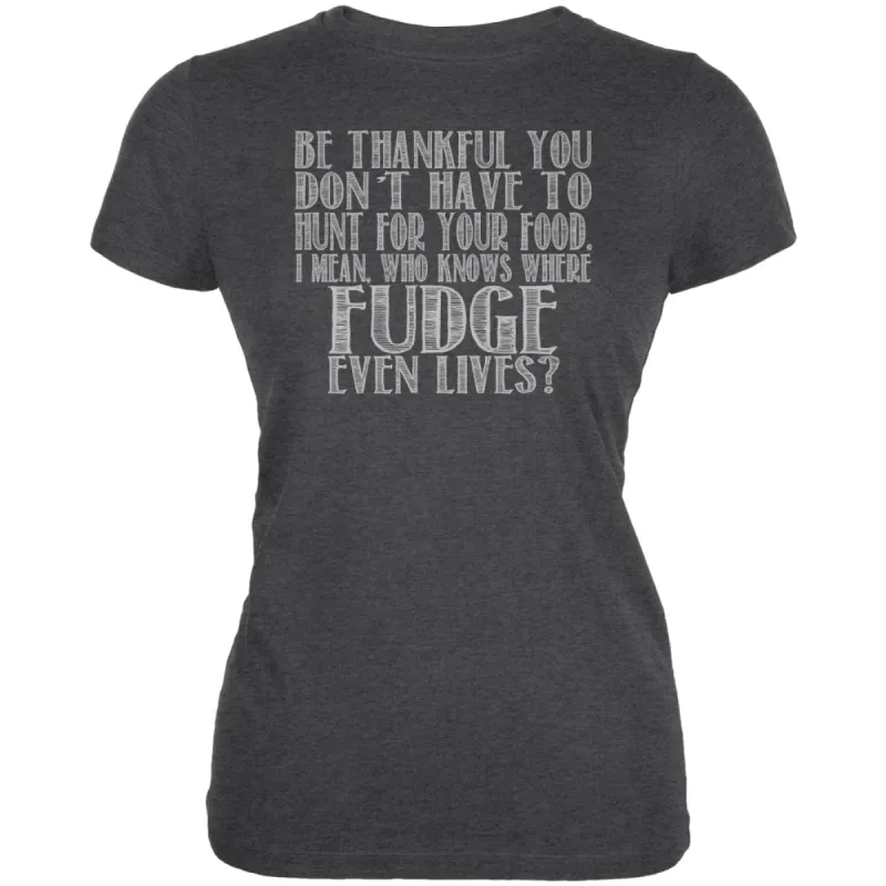 Hunt For Fudge Juniors Soft T Shirt sold by Old Glory