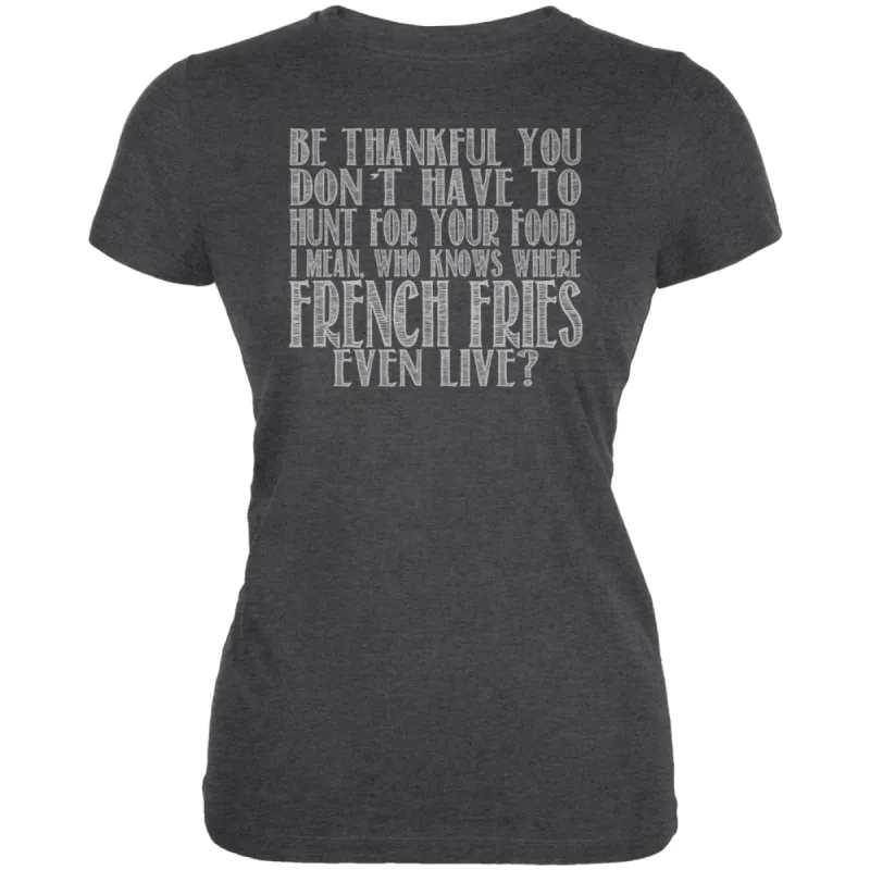 Hunt For French Fries Juniors Soft T Shirt sold by Old Glory