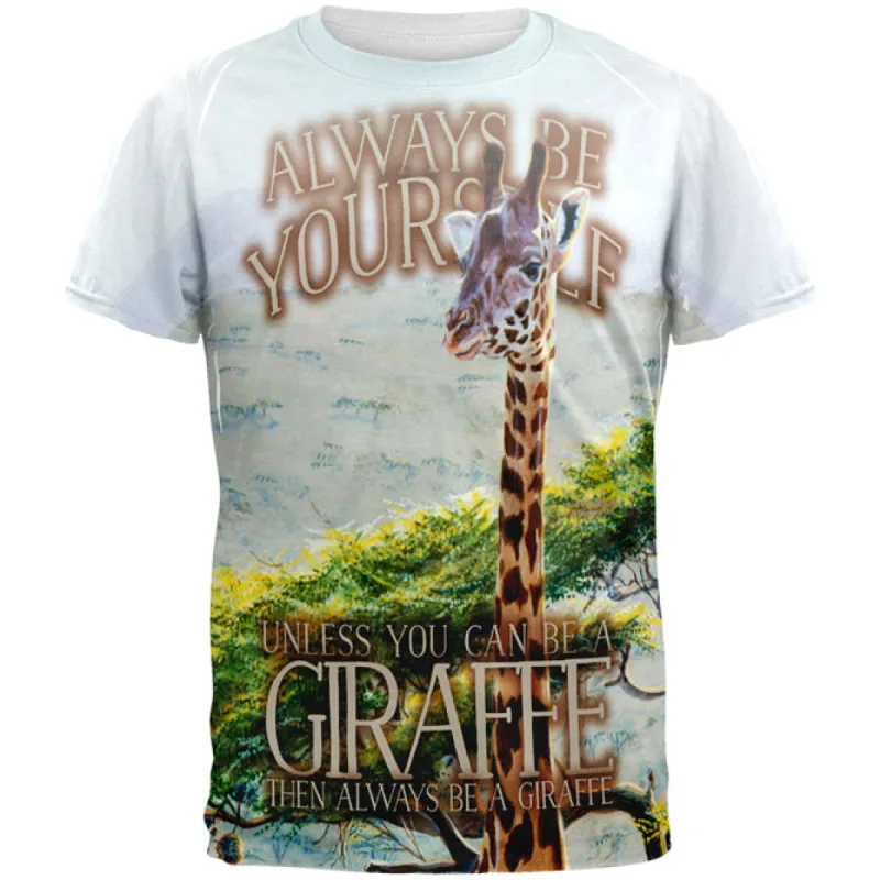Always Be Yourself Unless Giraffe All Over Mens T Shirt sold by Old Glory