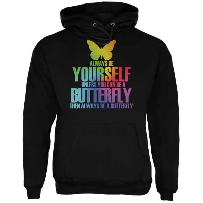Always Be Yourself Butterfly Black Adult Hoodie sold by Old Glory