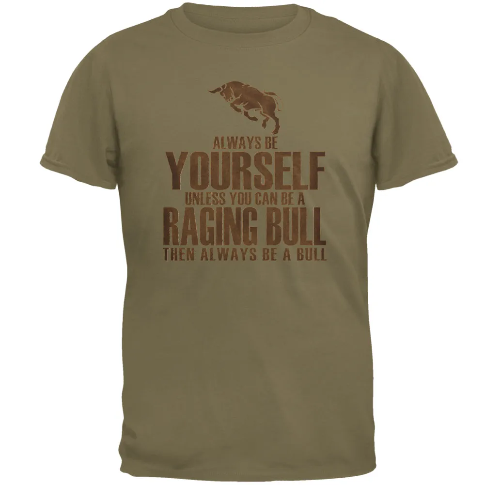 Always Be Yourself Raging Bull Mens T Shirt sold by Old Glory product image thumbnail 2