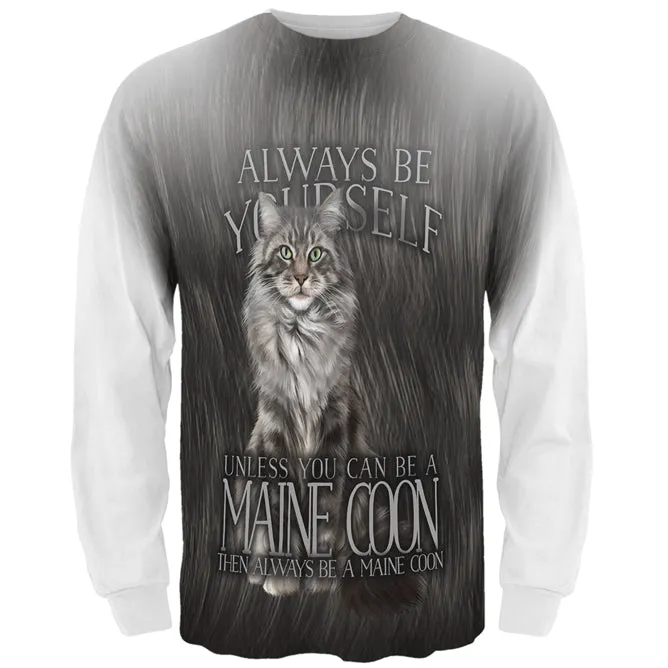 Always Be Yourself Unless Maine Coon Cat All Over Mens Long Sleeve T Shirt sold by Old Glory