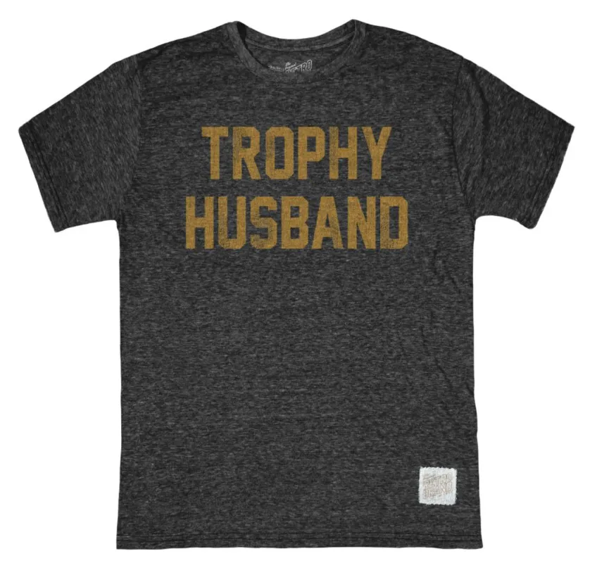 Trophy Husband Tri-Blend Tee sold by Original Retro Brand