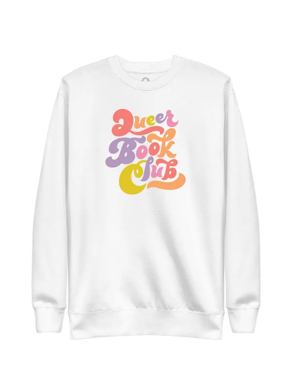 Queer Book Club Unisex Sweatshirt (Print Shop) sold by Out of Print