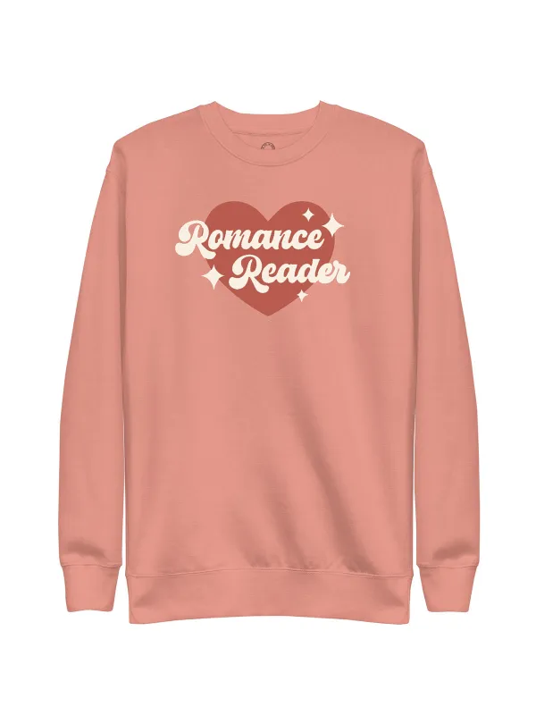 Romance Reader Unisex Sweatshirt (Print Shop) sold by Out of Print