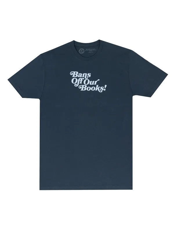 Bans Off Our Books Unisex T-Shirt (Blue) sold by Out of Print