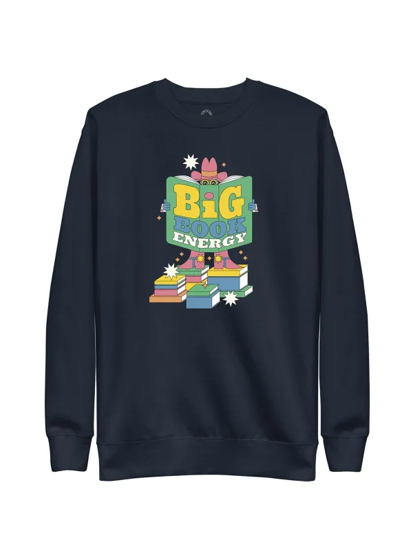 Big Book Energy Unisex Sweatshirt (Print Shop) sold by Out of Print