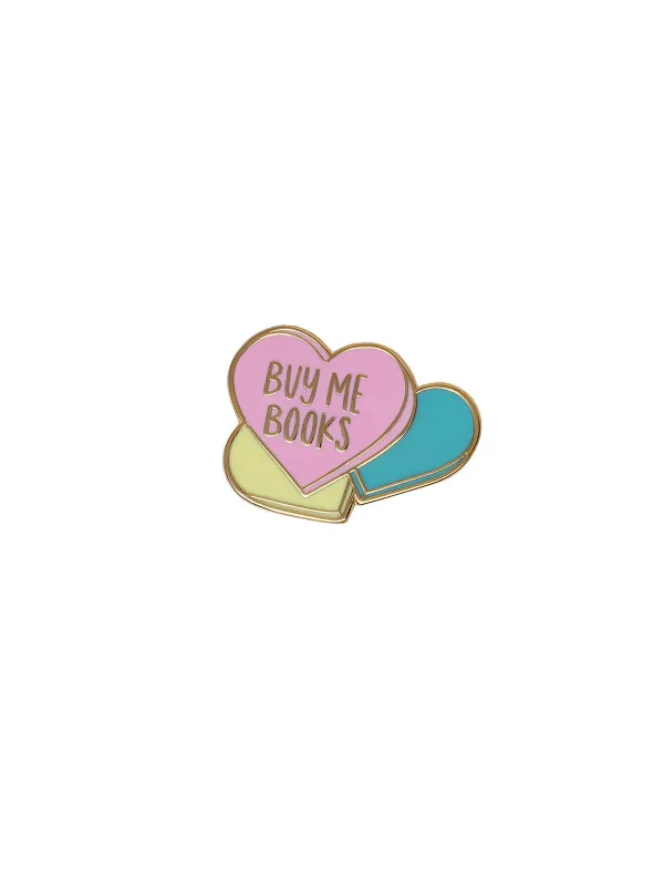 Sweet Reads - Buy Me Books enamel pin sold by Out of Print