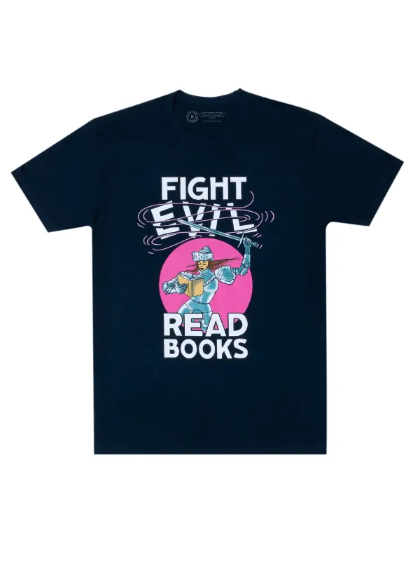 Fight Evil, Read Books Unisex T-Shirt (2021) sold by Out of Print