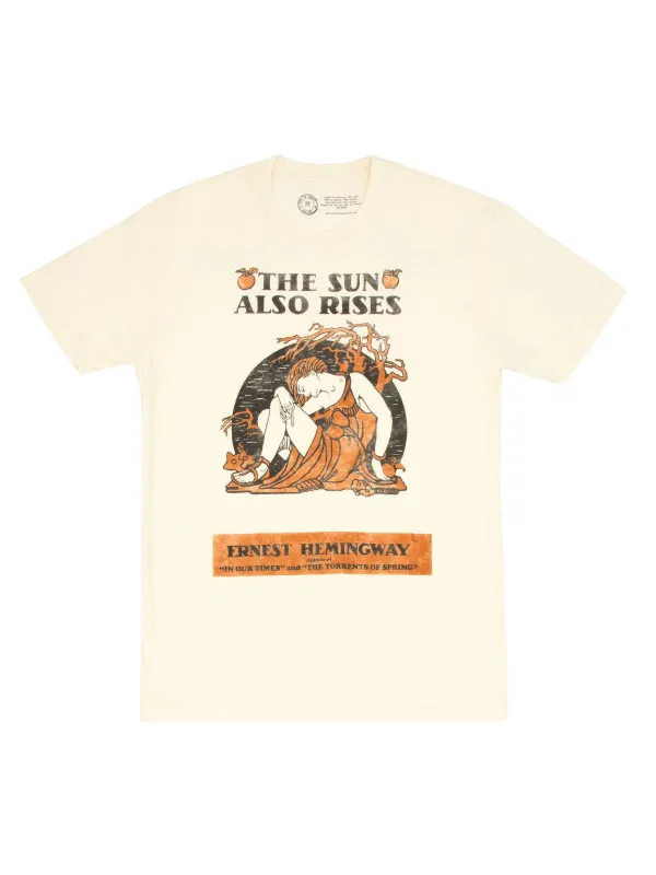 The Sun Also Rises Unisex T-Shirt made by Out of Print