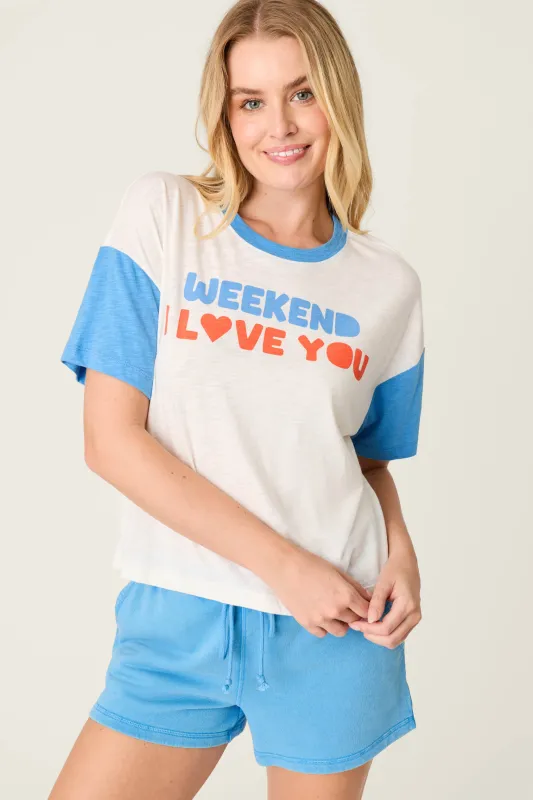 Washed Away Weekend I Love You Graphic Tee made by P.J. Salvage