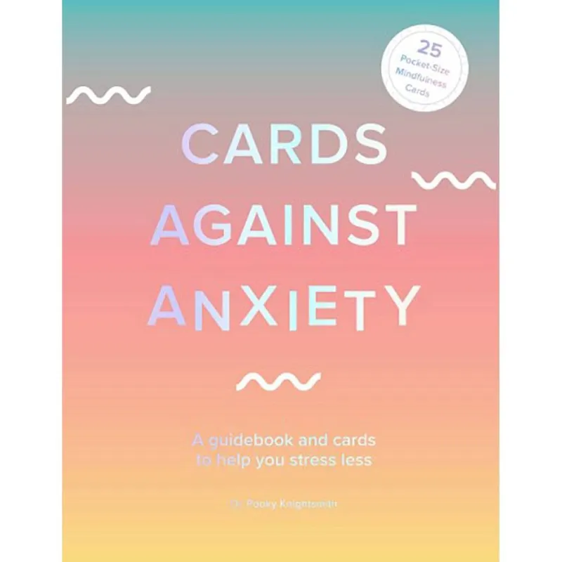 Cards Against Anxiety Guidebook & Card Set: A Guidebook and Cards to Help You Stress Less sold by Paper Source