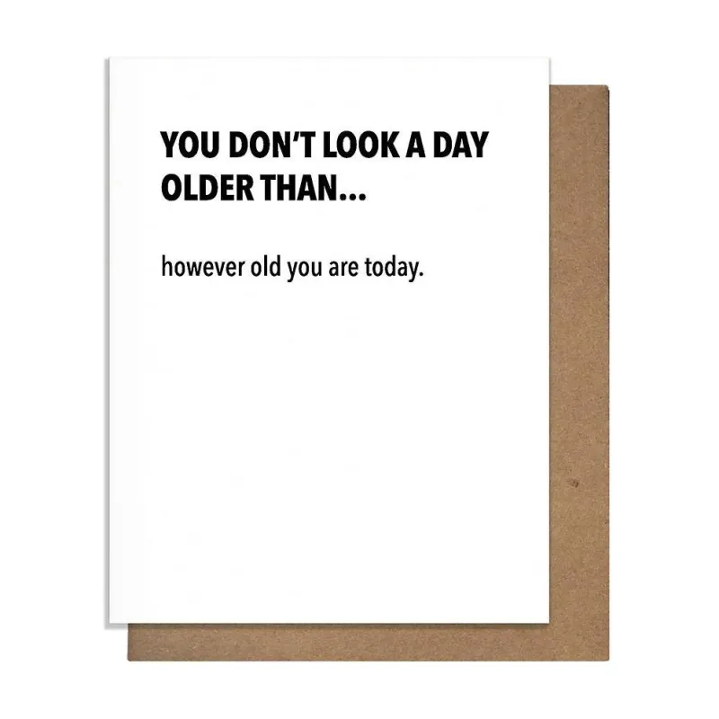 However Old You Are Today Birthday Card sold by Paper Source