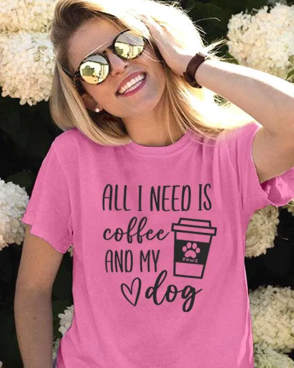 All I Need Is Coffee And My Dog Tee sold by PAWZ product image thumbnail 2