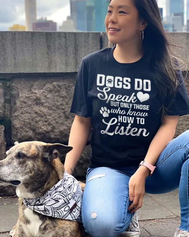 Dogs Do Speak Tee sold by PAWZ