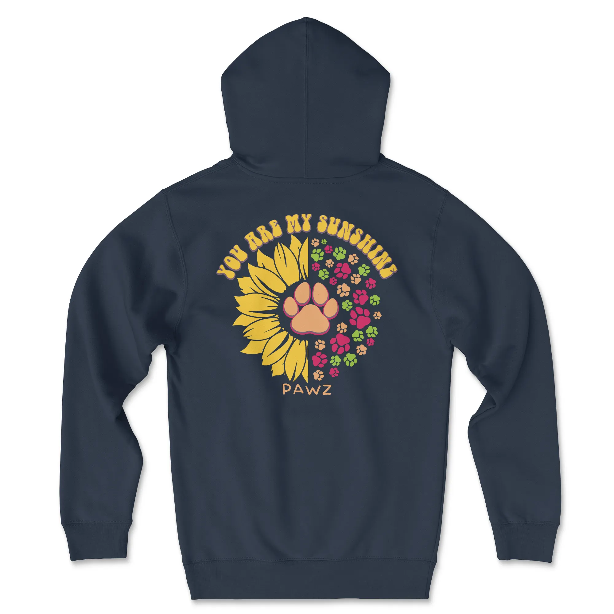 You Are My Sunshine (Adult Hoodie) sold by PAWZ