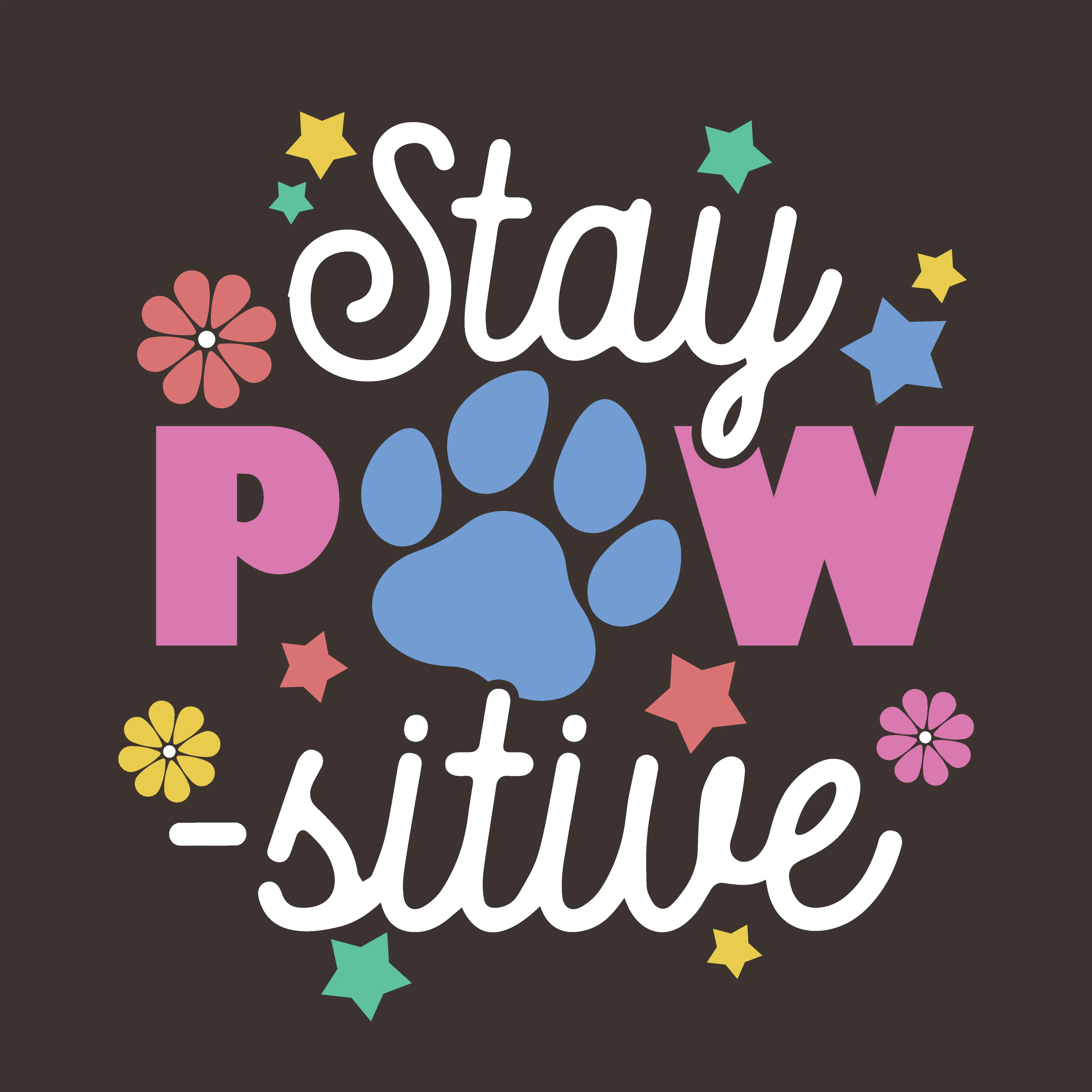 Stay Pawsitive (Adult Short Sleeve T-Shirt) sold by PAWZ product image thumbnail 2