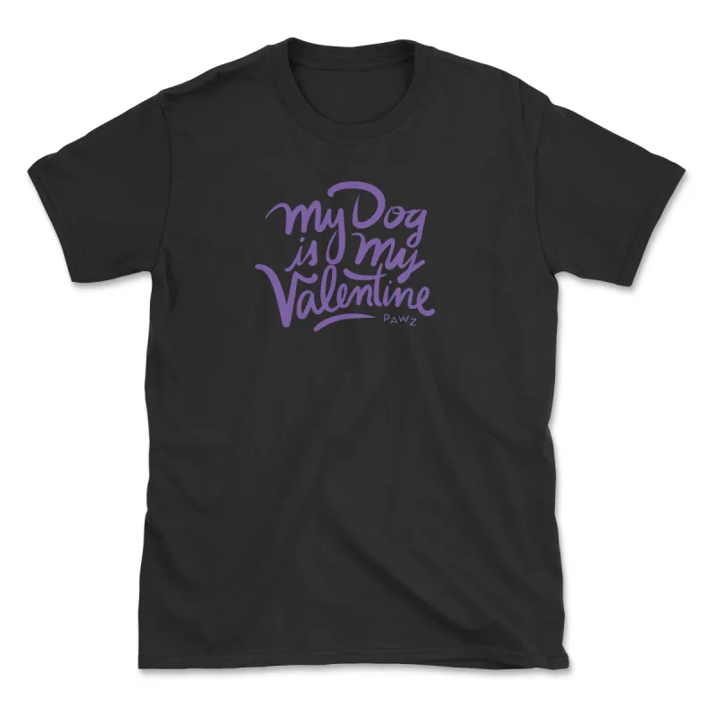 My Dog is My Valentine - Front Print (Adult Short Sleeve T-Shirt) sold by PAWZ