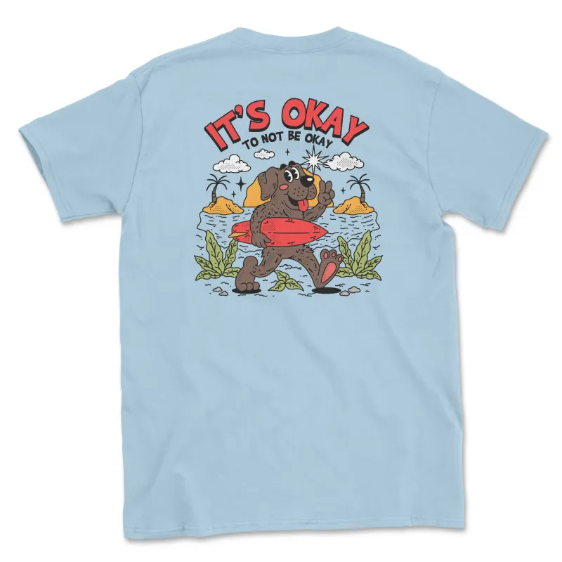 It's Okay To Not Be Okay (Adult Short Sleeve T-Shirt) sold by PAWZ
